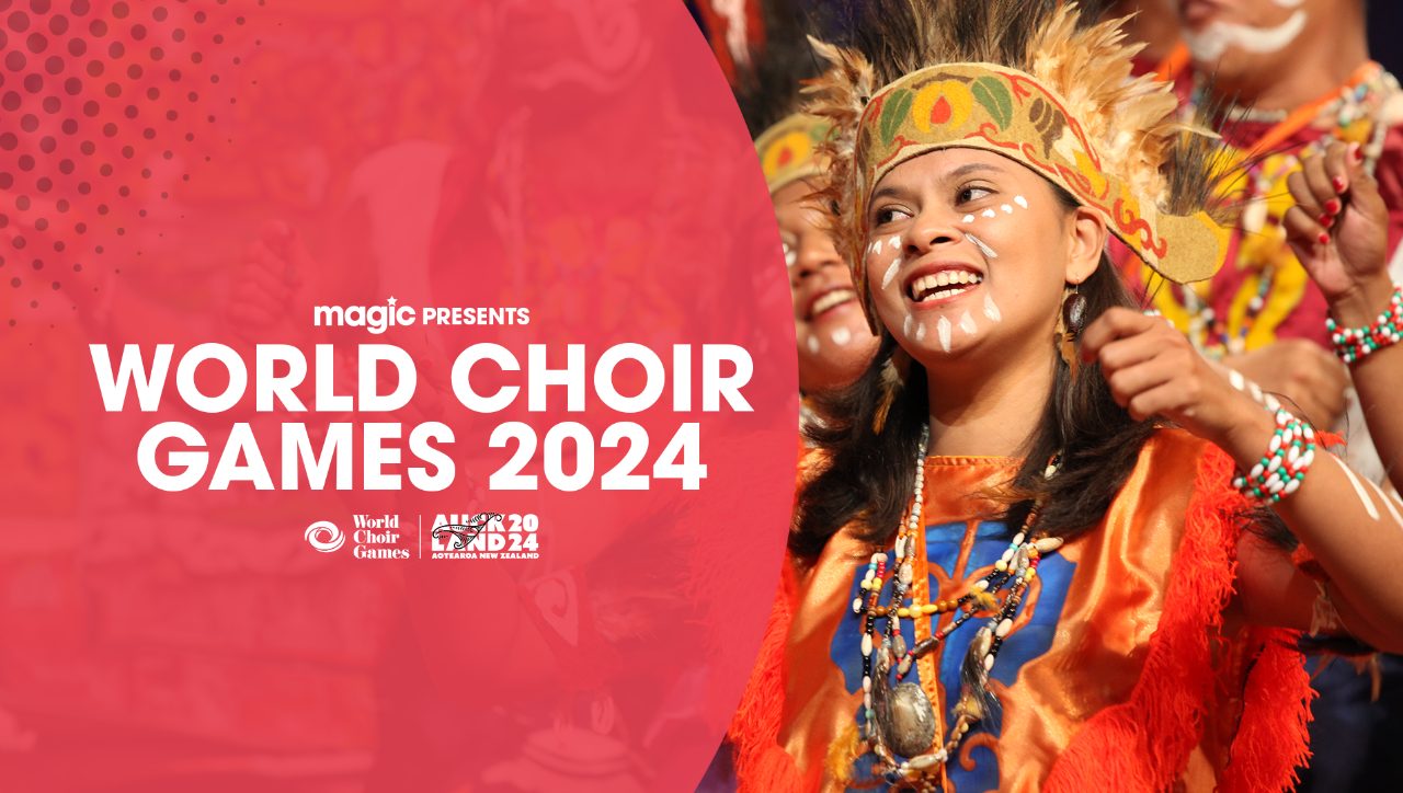 Magic Presents World Choir Games 2024