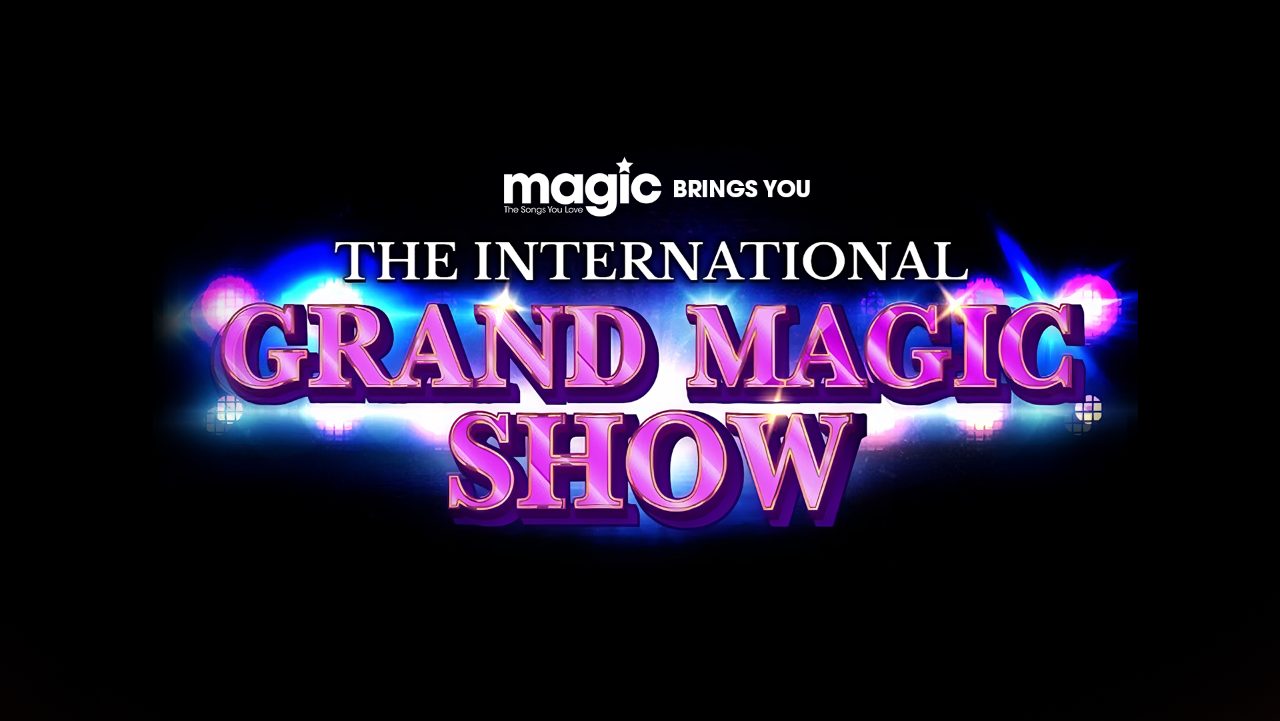 Magic brings you The International Grand Magic Show!